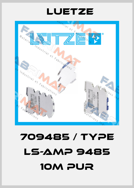 709485 / Type LS-AMP 9485 10m PUR Luetze