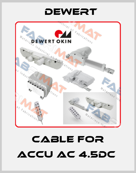 cable for ACCU AC 4.5DC  DEWERT