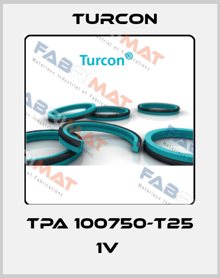TPA 100750-T25 1V  Turcon