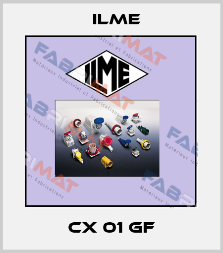 CX 01 GF Ilme