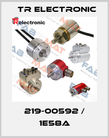 219-00592 / 1E58A TR Electronic