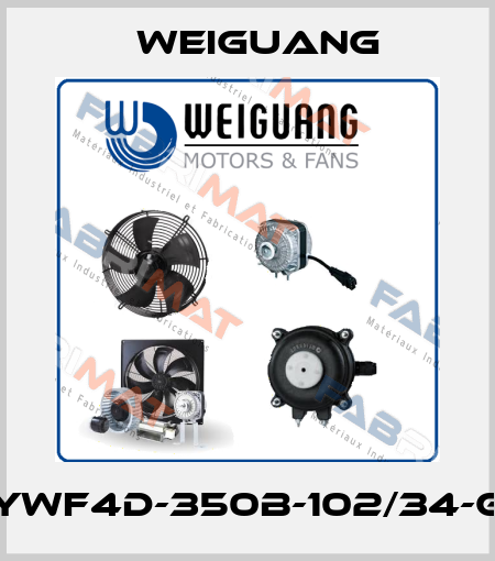 YWF4D-350B-102/34-G Weiguang