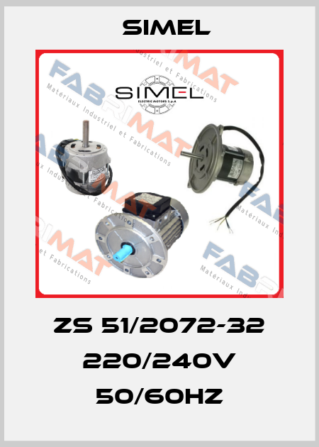 ZS 51/2072-32 220/240v 50/60Hz Simel