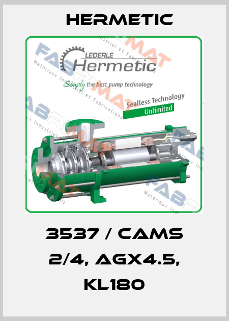 3537 / CAMS 2/4, AGX4.5, KL180 Hermetic