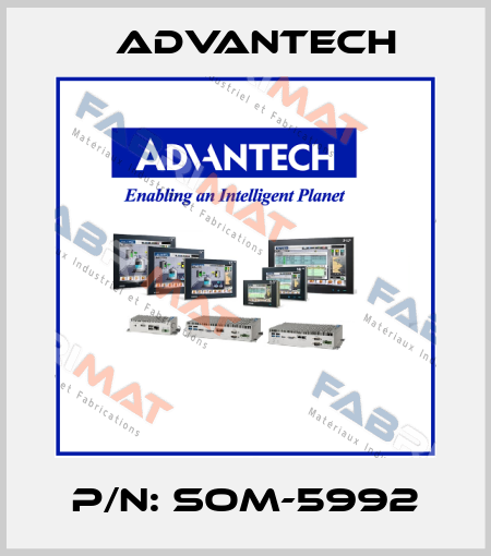 P/N: SOM-5992 Advantech