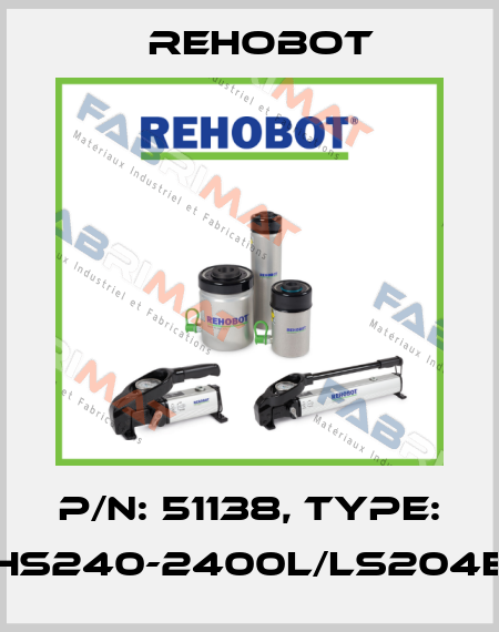 p/n: 51138, Type: PHS240-2400L/LS204ER Rehobot
