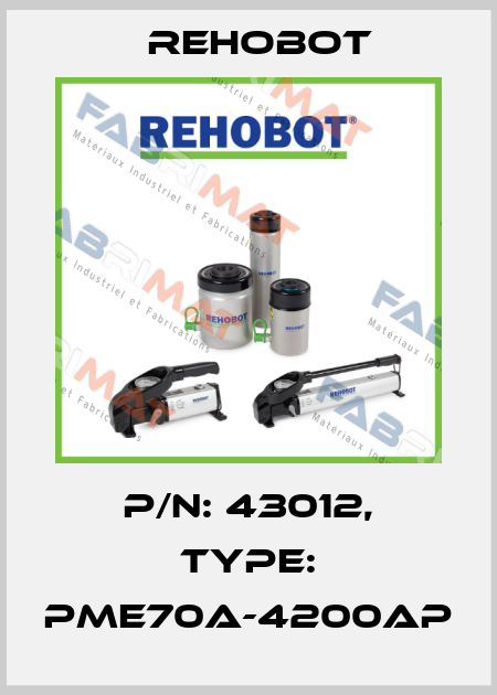 p/n: 43012, Type: PME70A-4200AP Rehobot