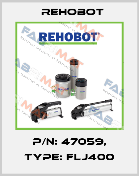 p/n: 47059, Type: FLJ400 Rehobot