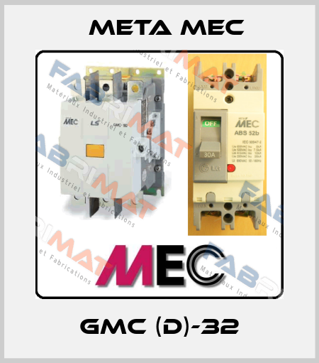 GMC (D)-32 Meta Mec