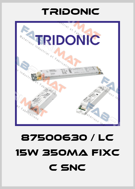 87500630 / LC 15W 350mA fixC C SNC Tridonic