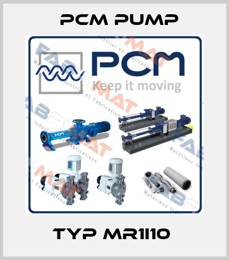 TYP MR1I10  PCM Pump