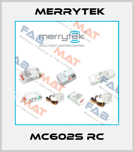 MC602S RC Merrytek
