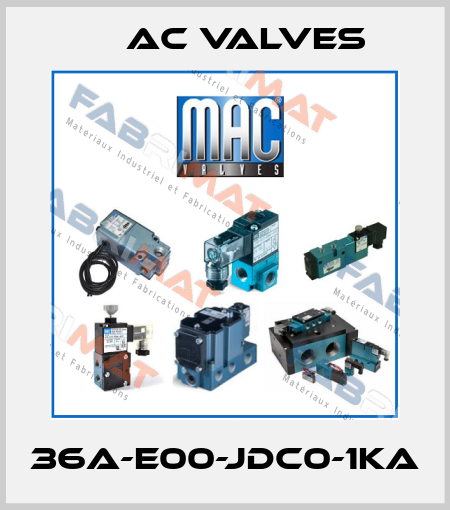 36A-E00-JDC0-1KA МAC Valves