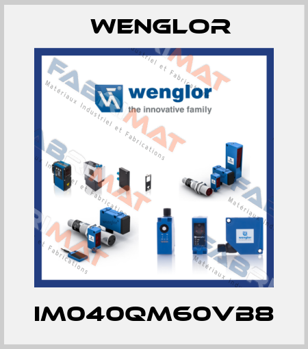 IM040QM60VB8 Wenglor