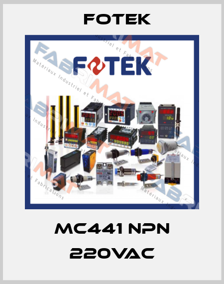 MC441 NPN 220VAC Fotek
