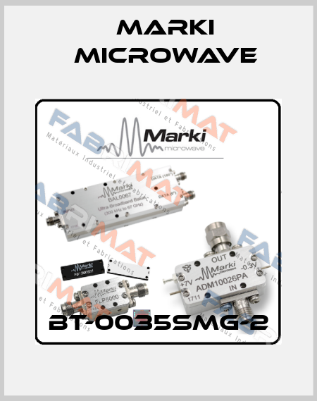 BT-0035SMG-2 Marki Microwave