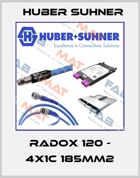 RADOX 120 - 4x1C 185mm2 Huber Suhner