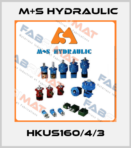 HKUS160/4/3 M+S HYDRAULIC