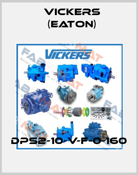 DPS2-10-V-F-0-160 Vickers (Eaton)