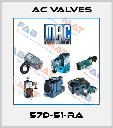 57D-51-RA МAC Valves