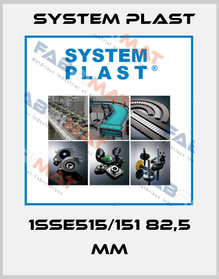 1SSE515/151 82,5 mm System Plast