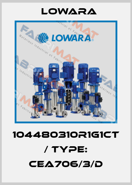 104480310R1G1CT / Type: CEA706/3/D Lowara