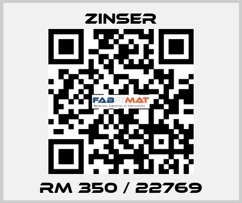 RM 350 / 22769 Zinser