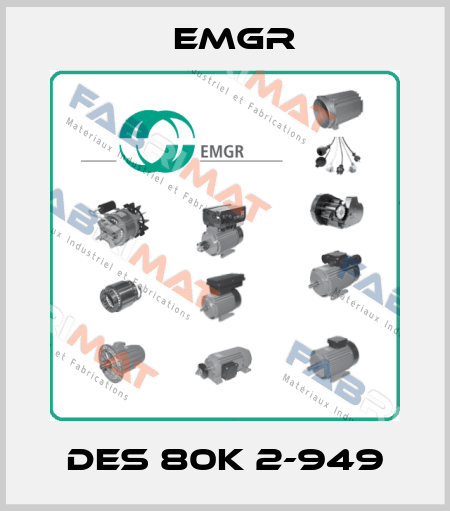 DES 80K 2-949 EMGR