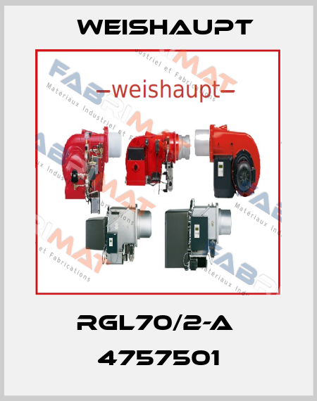 RGL70/2-A  4757501 Weishaupt