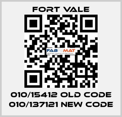 010/15412 old code 010/137121 new code Fort Vale