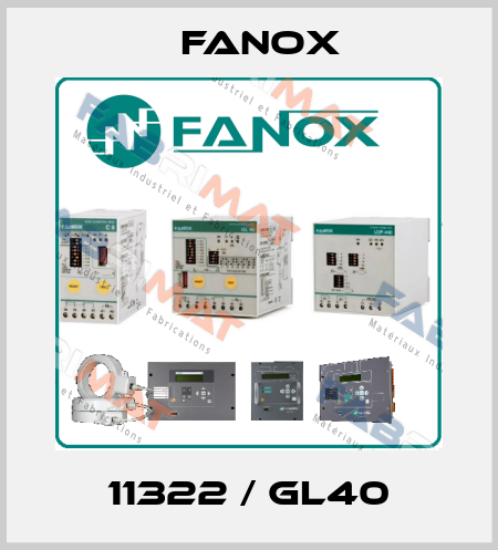 11322 / GL40 Fanox
