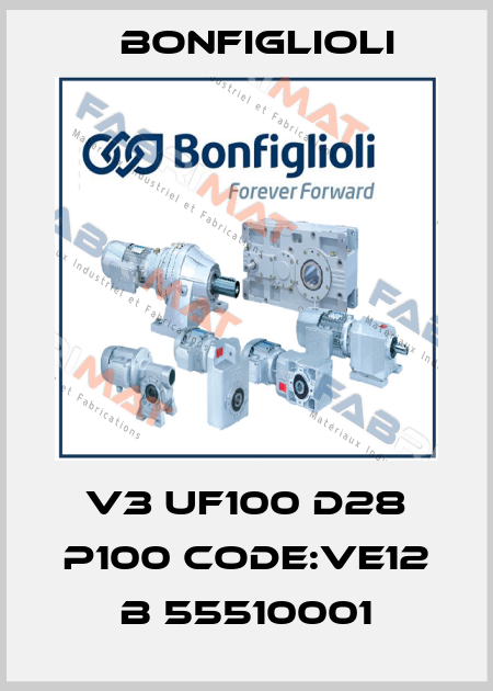 V3 UF100 D28 P100 CODE:VE12 B 55510001 Bonfiglioli