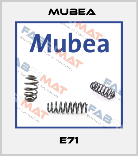 E71 Mubea