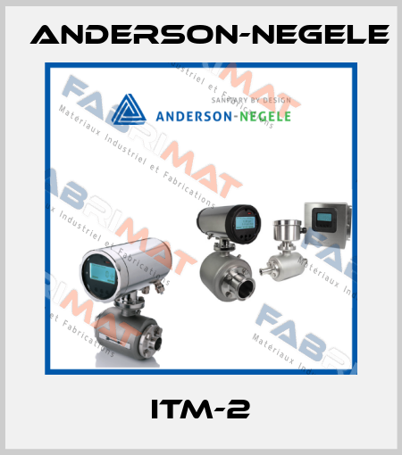 ITM-2 Anderson-Negele