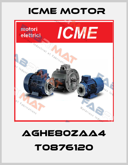 AGHE80ZAA4 T0876120 Icme Motor