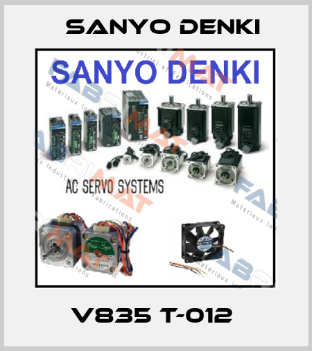 V835 T-012  Sanyo Denki
