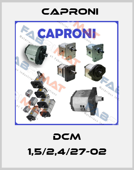 DCM 1,5/2,4/27-02 Caproni