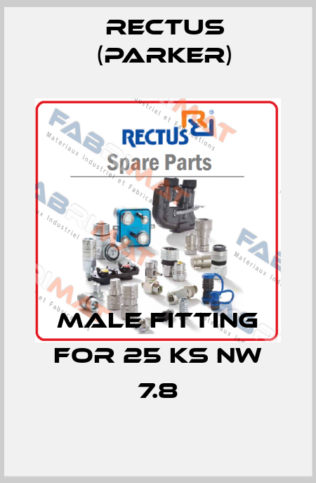 male fitting for 25 KS NW 7.8 Rectus (Parker)