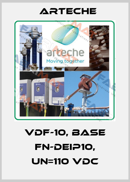 VDF-10, BASE FN-DEIP10, UN=110 VDC Arteche