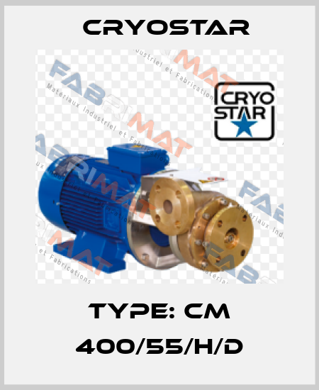 Type: CM 400/55/H/D CryoStar