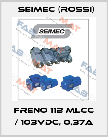 FRENO 112 MLCC / 103Vdc, 0,37A Seimec (Rossi)
