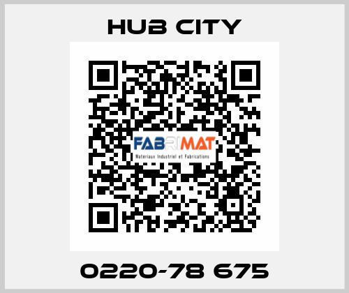 0220-78 675 Hub City