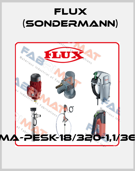 MA-PESK-18/320-1,1/36 Flux (Sondermann)