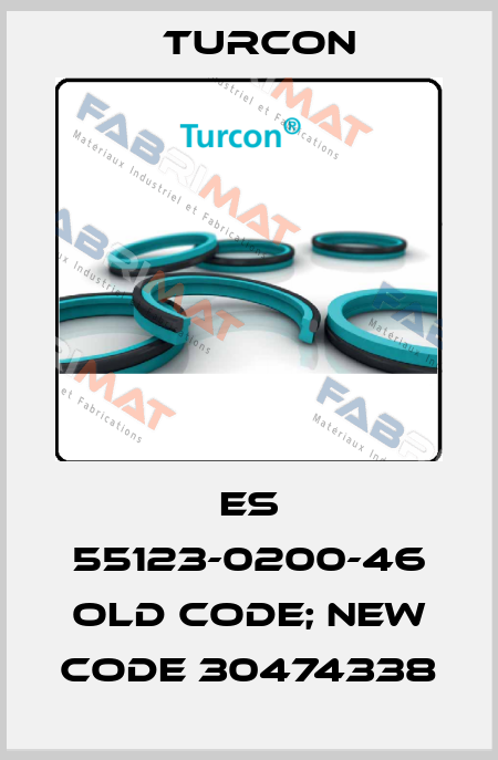 ES 55123-0200-46 old code; new code 30474338 Turcon
