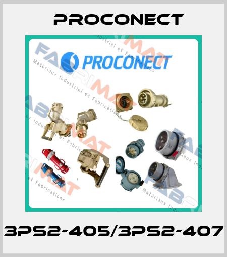 3PS2-405/3PS2-407 Proconect