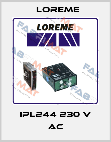 IPL244 230 V AC Loreme