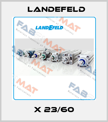 X 23/60 Landefeld