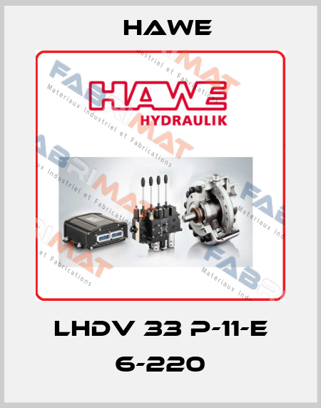 LHDV 33 P-11-E 6-220 Hawe