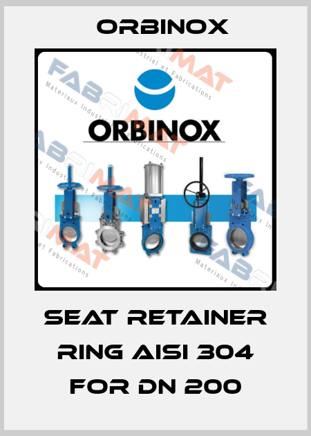 Seat Retainer Ring AISI 304 for DN 200 Orbinox