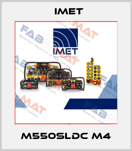 M550SLDC M4 IMET